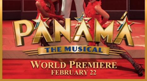 PANAMA: THE MUSICAL World Premiere